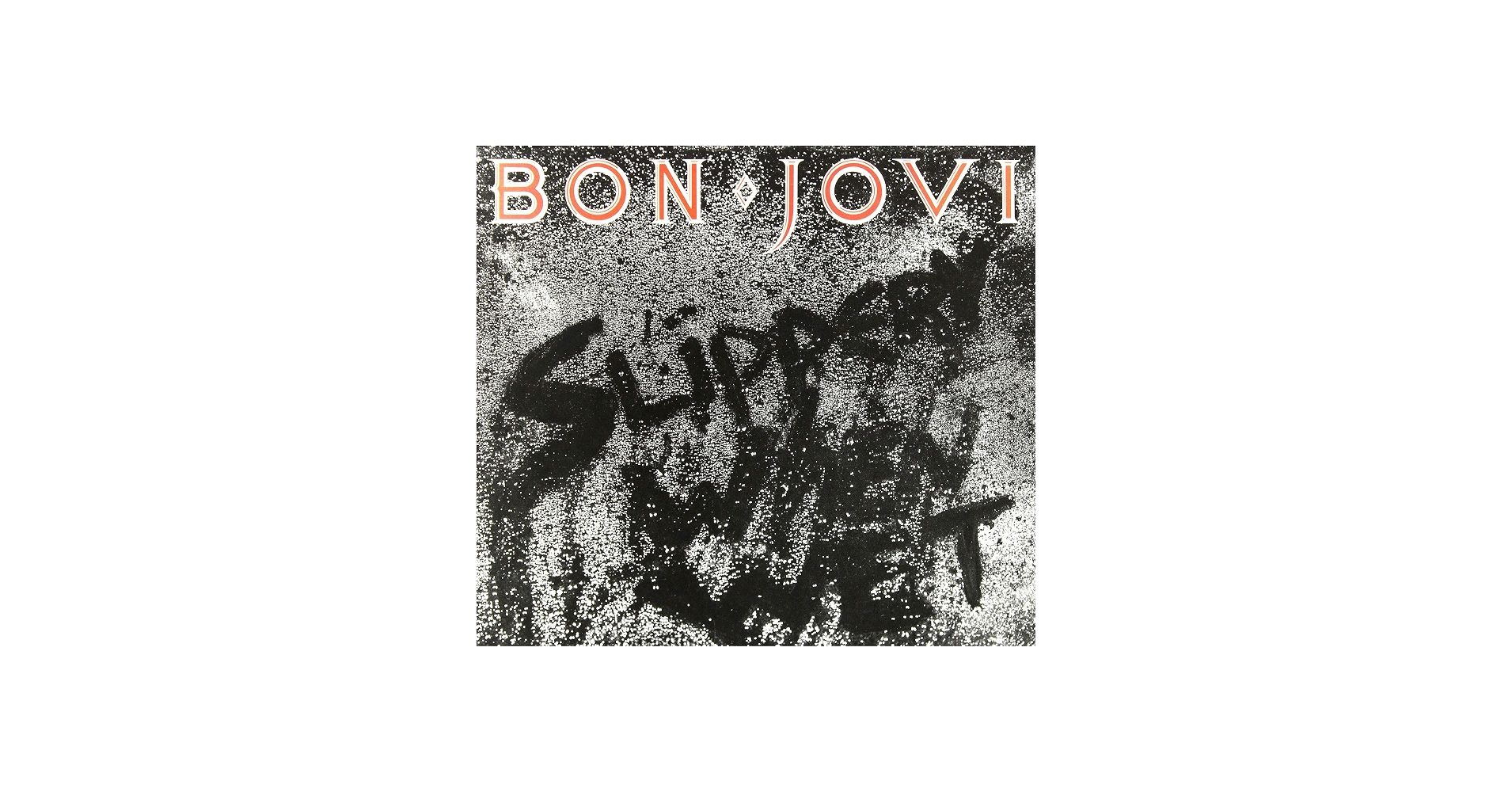 0818 Slippery When Wet--Bon Jovi