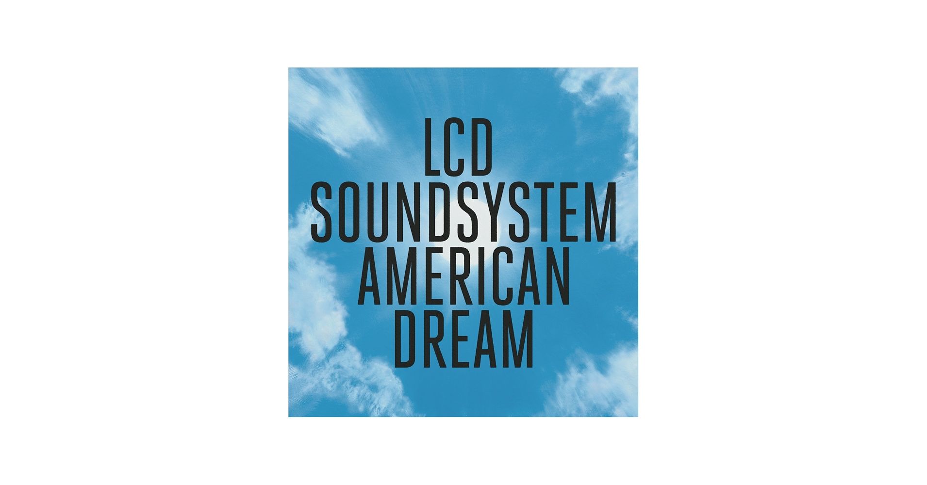 0901 American Dream-LCD Soundsystem